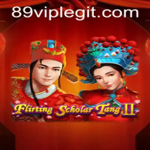 Discovering the Enchanting World of Flirting Scholar Tang II and the Exciting 89VIP Experience