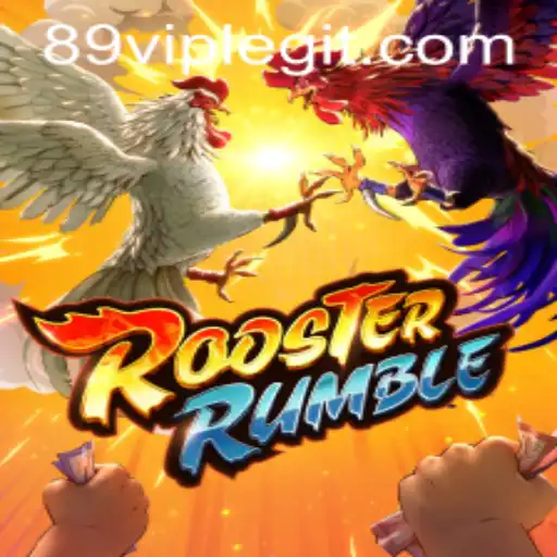 Exploring the Exciting World of RoosterRumble: Unveiling the Thrills with 89VIP